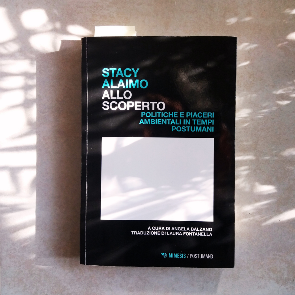 stacy alaimo allo scoperto